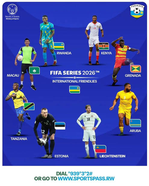Kigali Confirmed: Rwanda to Host Two Teams in Expanded 2026 FIFA Collection